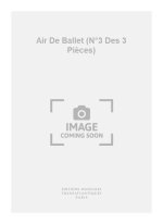 LUCIEN WURMSER: AIR DE BALLET (N 3 DES 3 PIECES) PIANO