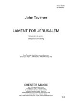 JOHN TAVENER: LAMENT FOR JERUSALEM - VOCAL SCORE (SOPRANO, COUNTERTENOR, SATB CHORUS, PIANO ACCOMPAN