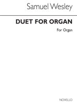 SAMUEL WESLEY: DUET FOR ORGAN NO.19
