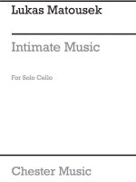MATOUSEK: INTIMATE MUSIC FOR CELLO SOLO