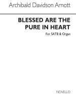 ARCHIBALD DAVIDSON ARNOTT: BLESSED ARE THE PURE IN HEART CHANT