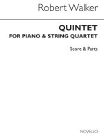 ROBERT WALKER: PIANO QUINTET (SCORE AND PARTS)