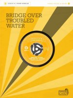 ESSENTIAL PIANO SINGLES: SIMON & GARFUNKEL - BRIDGE OVER TROUBLED WATER (SINGLE SHEET/AUDIO DOWNLOAD