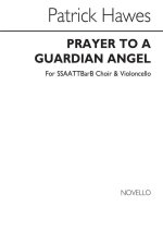 PATRICK HAWES: PRAYER TO A GUARDIAN ANGEL (VOCAL SCORE) CHANT