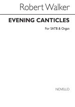 ROBERT WALKER: EVENING CANTICLES CHANT