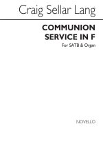 C.S. LANG: COMMUNION SERVICE IN F, OP. 78 CHANT