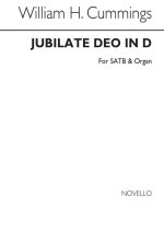 WILLIAM H. CUMMINGS: JUBILATE DEO IN D SATB/ORGAN CHANT