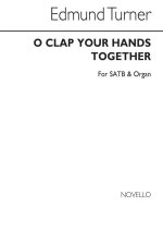 EDMUND TURNER: O CLAP YOUR HANDS TOGETHER SATB/ORGAN CHANT