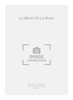 MAX PINGAULT: LE MARIN ET LA ROSE