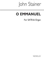 JOHN STAINER: O EMMANUEL CHANT