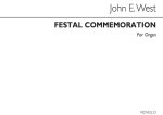 JOHN E. WEST: FESTAL COMMEMORATION - ORGAN