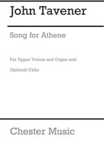 JOHN TAVENER: SONG FOR ATHENE (UPPER VOICES)