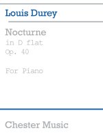 LOUIS DUREY: NOCTURNE IN D FLAT, OP.40 PIANO