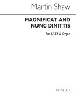 MARTIN SHAW: MAGNIFICAT AND NUNC DIMITTIS (SATB/ORGAN ACCOMPANIMENT) CHANT