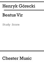HENRYK GORECKI: BEATUS VIR (STUDY SCORE) POCHE