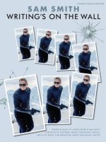 SAM SMITH: WRITING'S ON THE WALL - FROM JAMES BOND: SPECTRE (PVG) PIANO, VOIX, GUITARE