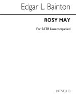 EDGAR BAINTON: ROSY MAY CHANT