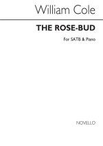 WILLIAM COLE: THE ROSE-BUD CHANT