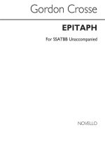 GORDON CROSSE: EPITAPH CHANT