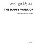 GEORGE DYSON: THE HAPPY WARRIOR