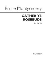 BRUCE MONTGOMERY: GATHER YE ROSEBUDS CHANT