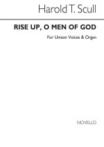 HAROLD T. SCULL: RISE UP, O MEN OF GOD