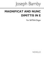 JOSEPH BARNBY: MAGNIFICAT AND NUNC DIMITTIS IN E CHANT