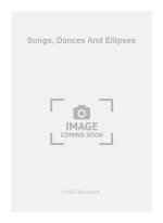 ROBERT SAXTON: SONGS, DANCES AND ELLIPSES (PARTS)