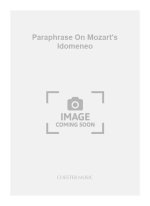 ROBERT SAXTON: PARAPHRASE ON MOZART'S IDOMENEO (SCORE)
