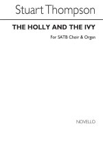 STUART THOMPSON: THE HOLLY AND THE IVY CHANT