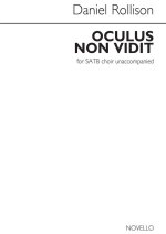 DANIEL ROLLISON: OCULUS NON VIDIT CHANT