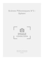 LUCIEN WURMSER: SCENES PITTORESQUES N 3 : SPLEEN PIANO