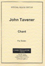JOHN TAVENER: CHANT FOR GUITAR