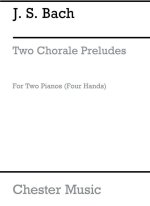 JOHANN SEBASTIAN BACH: TWO CHORAL PRELUDES FOR TWO PIANOS