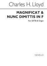 CHARLES HARFORD LLOYD: MAGNIFICAT AND NUNC DIMITTIS IN F SATB/ORGAN CHANT