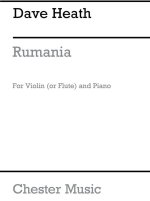 DAVE HEATH: RUMANIA FOR VIOLIN AND PIANO