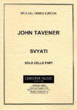 JOHN TAVENER: SVYATI (CELLO PART)