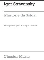 IGOR STRAVINSKY: HISTORIE DU SOLDAT FOR PIANO PIANO