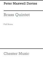 PETER MAXWELL DAVIES: BRASS QUINTET STUDY SCORE