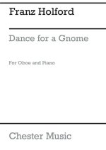 HOLFORD: DANCE FOR A GNOME FOR OBOE AND PIANO