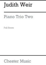 JUDITH WEIR: PIANO TRIO TWO (PIANO SCORE)