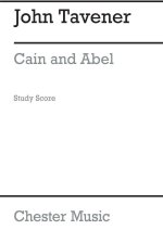 JOHN TAVENER: CAIN AND ABEL