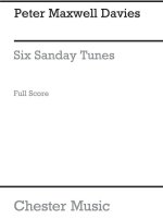 PETER MAXWELL DAVIES: SIX SANDAY TUNES (FULL SCORE)