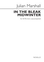 JULIAN MARSHALL: IN THE BLEAK MIDWINTER CHANT