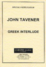 JOHN TAVENER: GREEK INTERLUDE