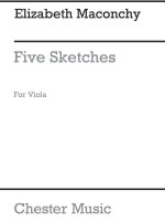 ELIZABETH MACONCHY: FIVE SKETCHES FOR VIOLA SOLO