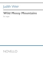 JUDITH WEIR: WILD MOSSY MOUNTAINS