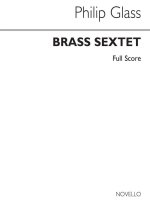 PHILIP GLASS: BRASS SEXTET (SCORE)