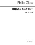 GLASS: BRASS SEXTET (PARTS)