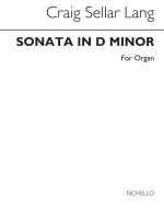 LANG SONATA IN D MINOR ORGAN